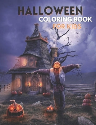 Halloween Coloring Book For Kids: Coloring Book For kids Boys Girls And Toddlers Ages 4-8, 50 Fun Coloring Pages by Publishing, Avova