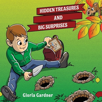 Hidden Treasures and Big Surprises by Gardner, Gloria