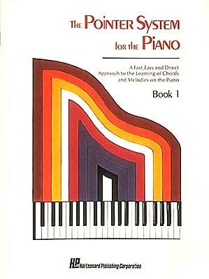 Pointer System for Piano - Instruction Book 1 by Hal Leonard Corp