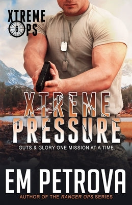 Xtreme Pressure by Petrova, Em