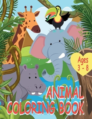 Animal Coloring Book: A Cute Exotic Animal Coloring Book For Kids Aged 3 - 8 With 35 Coloring Pictures Of Favorite And Interesting Exotic An by Design, Krake