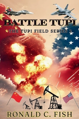 Battle Tupi by Fish, Ronald C.