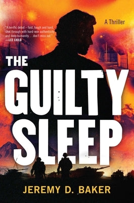 The Guilty Sleep by Baker, Jeremy D.