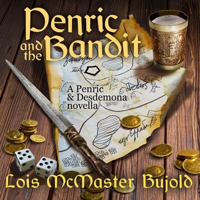 Penric and the Bandit: A Penric & Desdemona Novella by Bujold, Lois McMaster