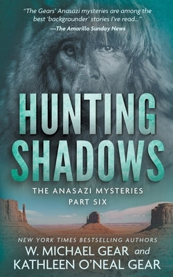 Hunting Shadows: A Native American Historical Mystery Series by Gear, W. Michael