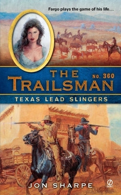 Texas Lead Slingers by Sharpe, Jon