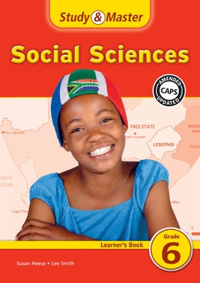 Study & Master Social Sciences Learner's Book Grade 6 English by Heese, Susan