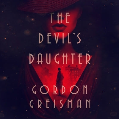 The Devil's Daughter by Greisman, Gordon