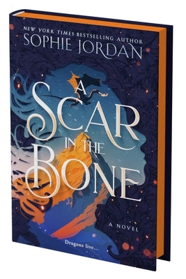 A Scar in the Bone (Deluxe Limited Edition) by Jordan, Sophie