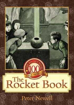 The Rocket Book by Newell, Peter