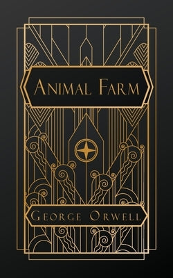 Animal Farm by Orwell, George