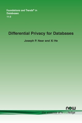 Differential Privacy for Databases by Near, Joseph P.