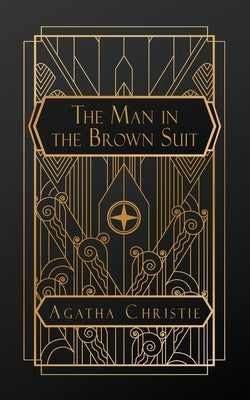 The Man in the Brown Suit by Christie, Agatha