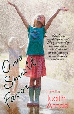 One Small Favor by Arnold, Judith