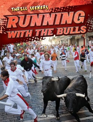 Running with the Bulls by Flynn, Claire E.