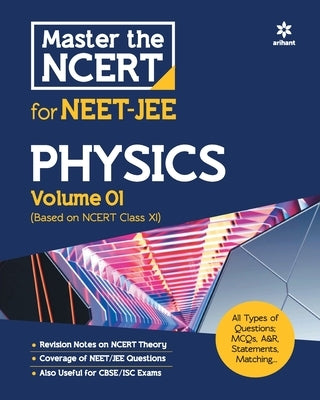 Master the NCERT for NEET and JEE Physics Vol 1 by Garg, Mansi