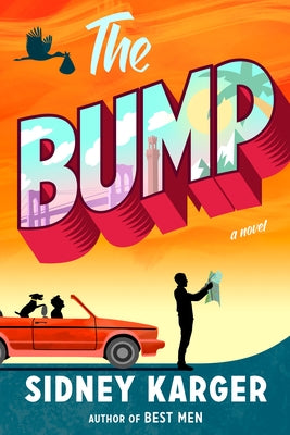 The Bump by Karger, Sidney