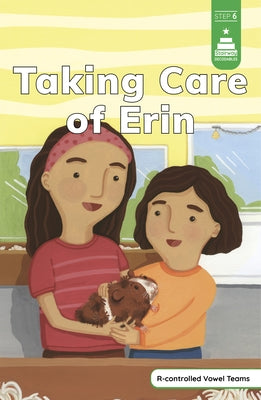 Taking Care of Erin by Perry, Gina