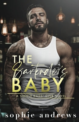 The Bartender's Baby by Andrews, Sophie