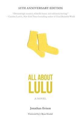 All about Lulu by Evison, Jonathan