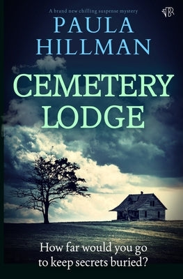 Cemetery Lodge by Hillman, Paula