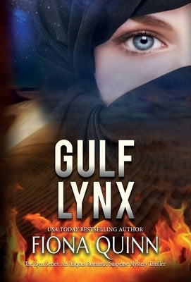 Gulf Lynx: An Iniquus Romantic Suspense Mystery Thriller by Quinn, Fiona