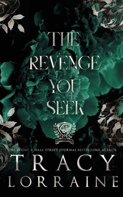 The Revenge You Seek by Lorraine, Tracy