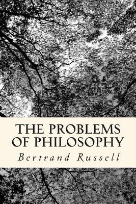 The Problems of Philosophy by Russell, Bertrand