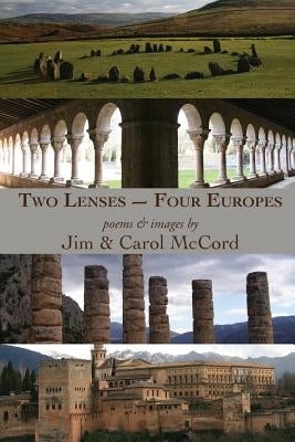 Two Lenses-Four Europes by McCord, Jim