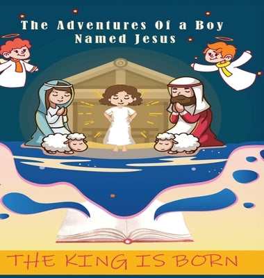 The adventures of a Boy Named Jesus by Lashley, William Randal