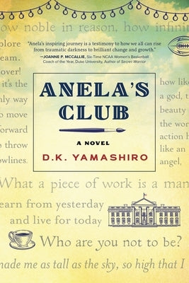 Anela's Club by Yamashiro, D. K.