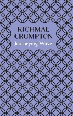 Journeying Wave by Crompton, Richmal