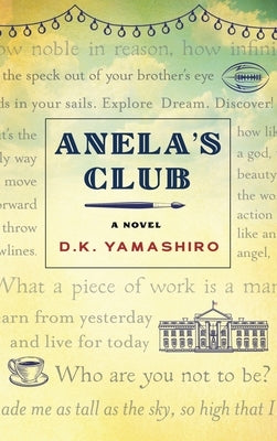 Anela's Club by Yamashiro, D. K.