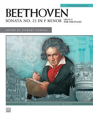 Sonata No. 23 in F Minor, Op. 57: Appassionata by Beethoven, Ludwig Van