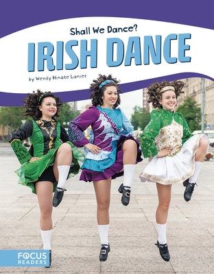 Irish Dance by Lanier, Wendy Hinote