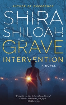 Grave Intervention by Shiloah, Shira