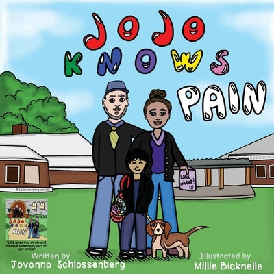 JoJo KNOWS Pain by Schlossenberg, Jovanna