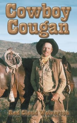 Cowboy Cougan by Wolverton, Red Cloud