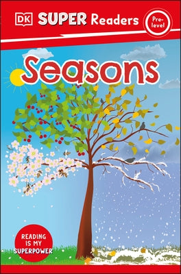 DK Super Readers Pre-Level Seasons by DK