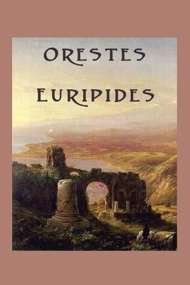 Orestes by Euripides