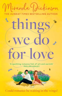 Things We Do for Love by Dickinson, Miranda