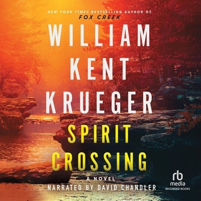 Spirit Crossing by Krueger, William Kent