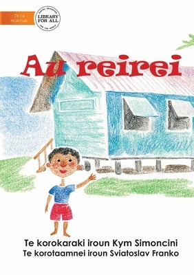 My School - Au reirei (Te Kiribati) by Simoncini, Kym