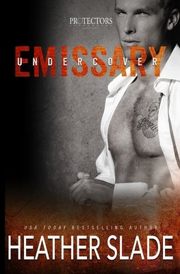 Undercover Emissary by Slade, Heather