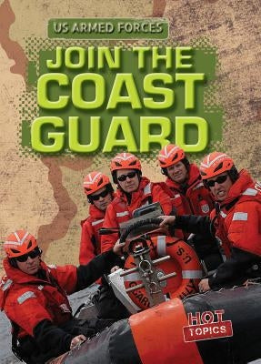 Join the Coast Guard by Mitchell, P. P.