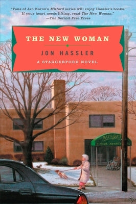 The New Woman: A Staggerford Novel by Hassler, Jon