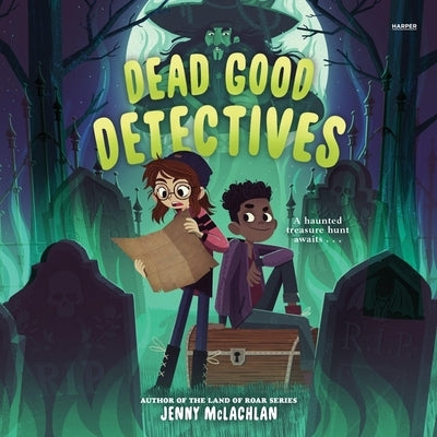 Dead Good Detectives by McLachlan, Jenny