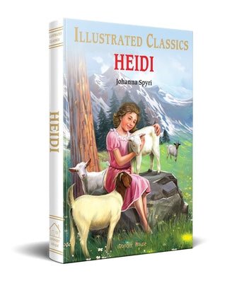 Heidi for Kids by Spyri, Johanna