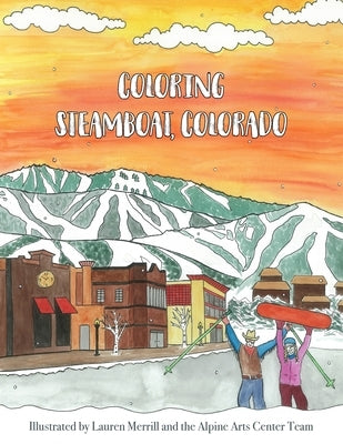 Coloring Steamboat, Colorado by Merrill, Lauren