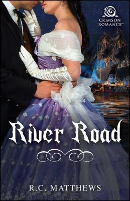 River Road by Matthews, R. C.